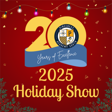 Pinecrest Academy 2025 Holiday Show