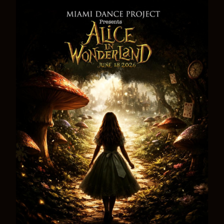 Miami Dance Project's Alice in Wonderland