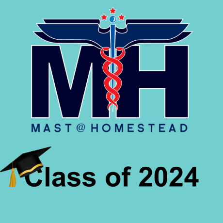 MAST Homestead High School Class of 2024